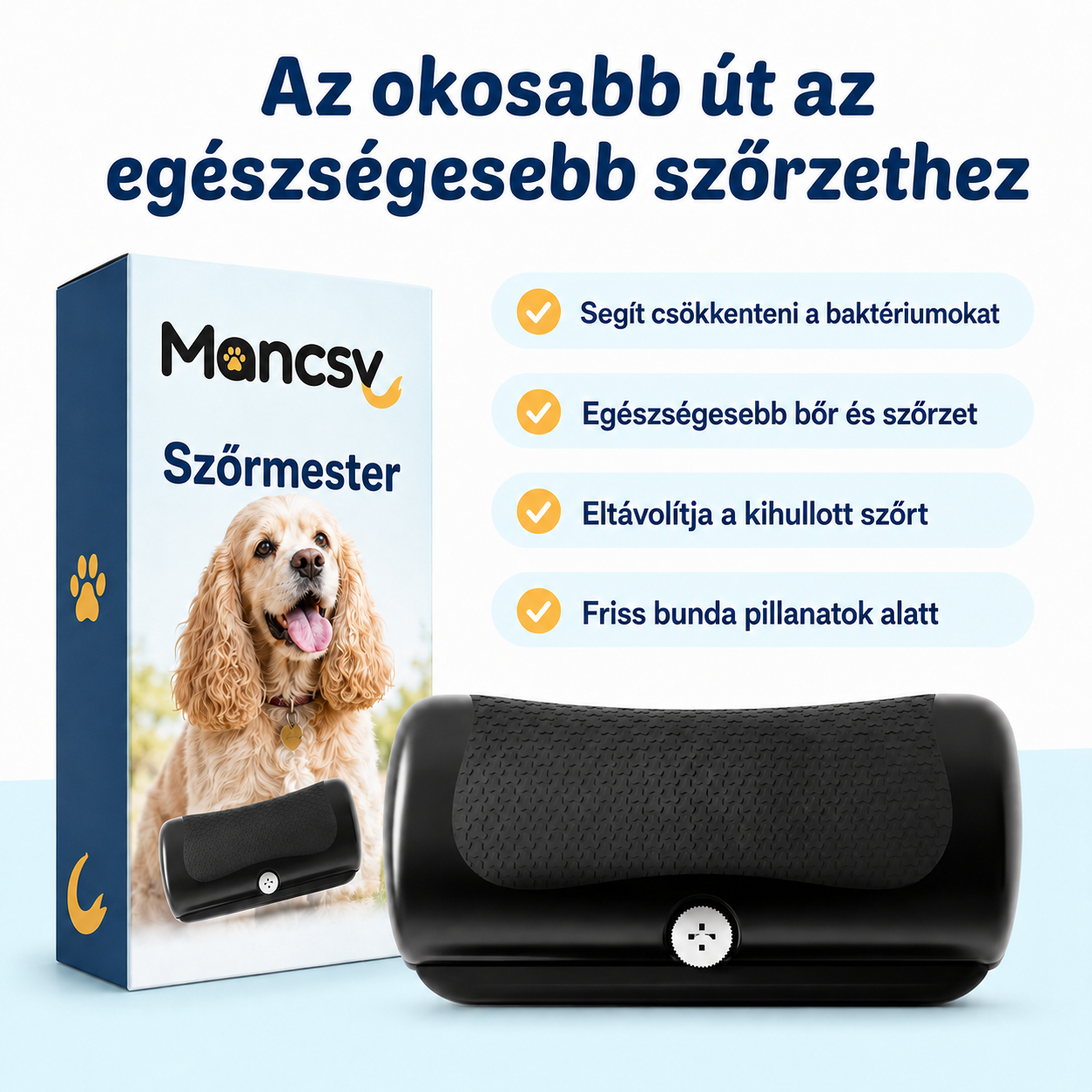 Mancsy™ - Szőrmester
